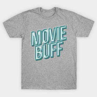 Movie Buff T-Shirt